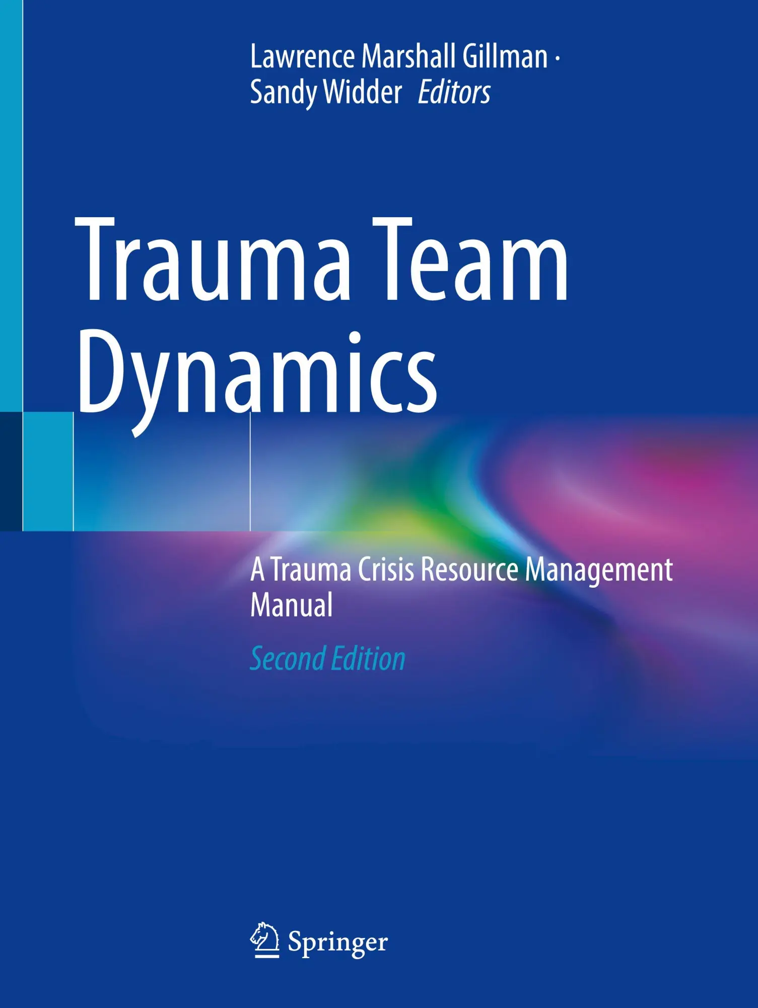 Cover: 9783031863110 | Trauma Team Dynamics | A Trauma Crisis Resource Management Manual | xv