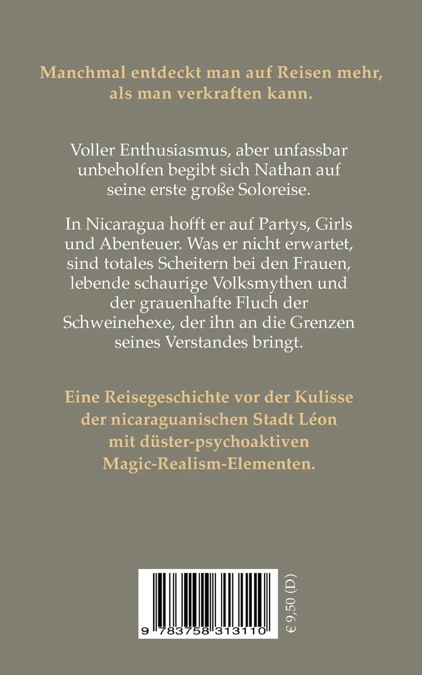 Rückseite: 9783758313110 | Die Schweinehexe - Eine Backpacker-Novelle | Roman Maze | Taschenbuch