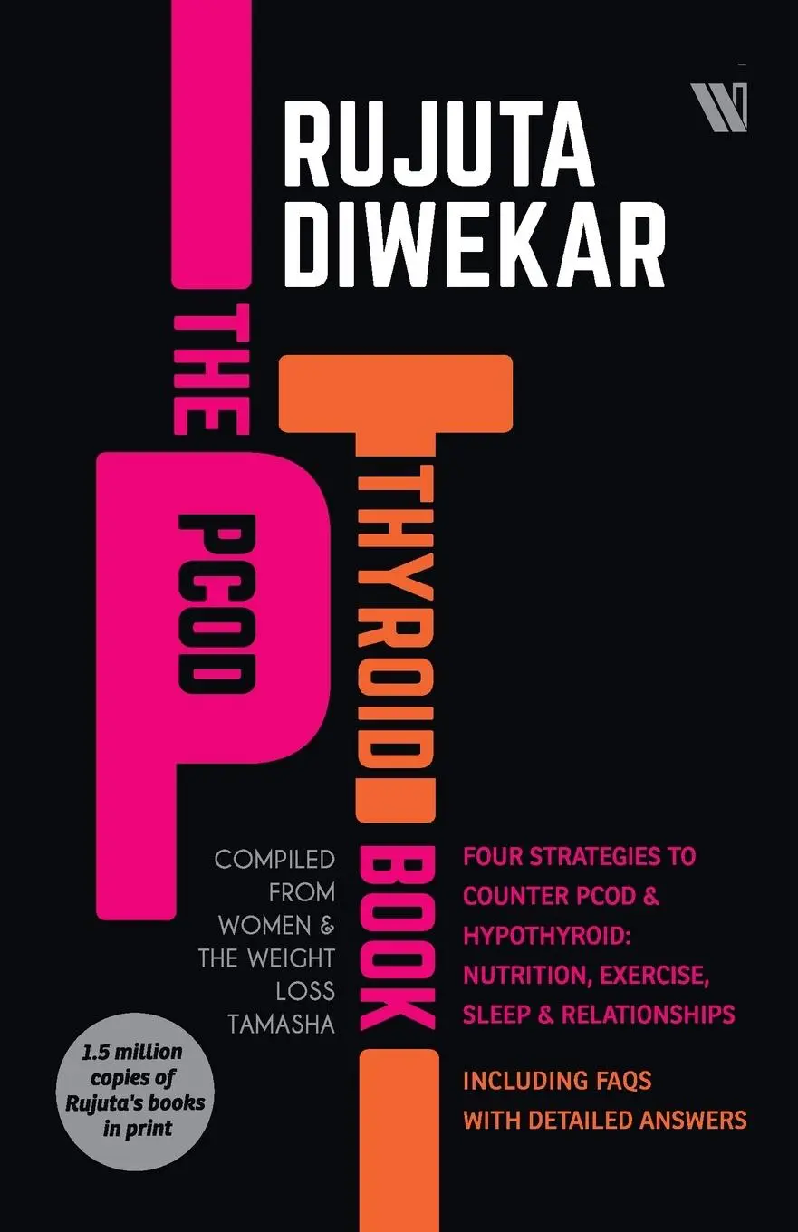 Cover: 9789395073110 | The PCOD - Thyroid Book | Rujuta Diwekar | Taschenbuch | Englisch