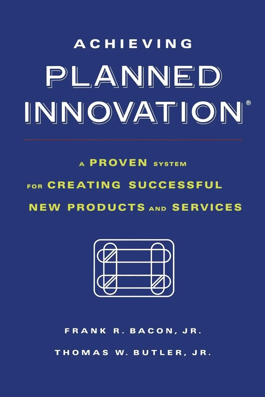 Cover: 9781416573210 | Achieving Planned Innovation | Frank R. Bacon | Taschenbuch | Englisch
