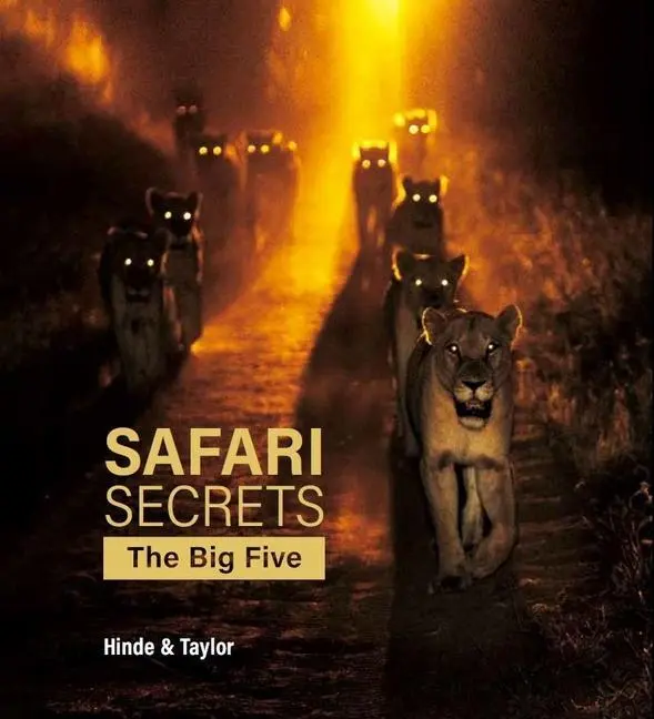 Cover: 9781776323210 | Safari Secrets | The Big Five | Gerald Hinde (u. a.) | Taschenbuch
