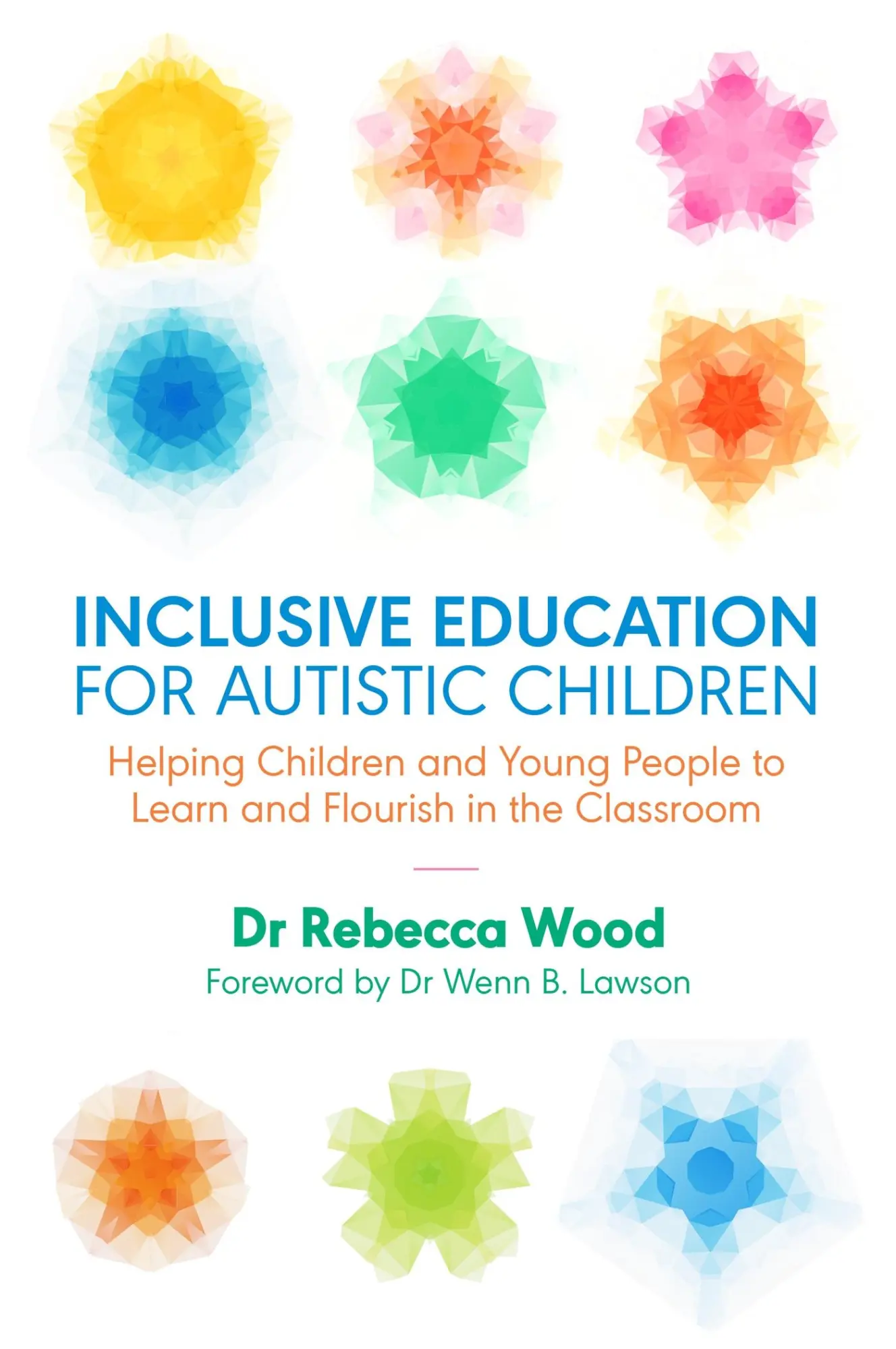 Cover: 9781785923210 | Inclusive Education for Autistic Children | Rebecca Wood | Taschenbuch Cover: 9781785923210 | Inclusive Education for Autistic Children | Rebecca Wood | Taschenbuch