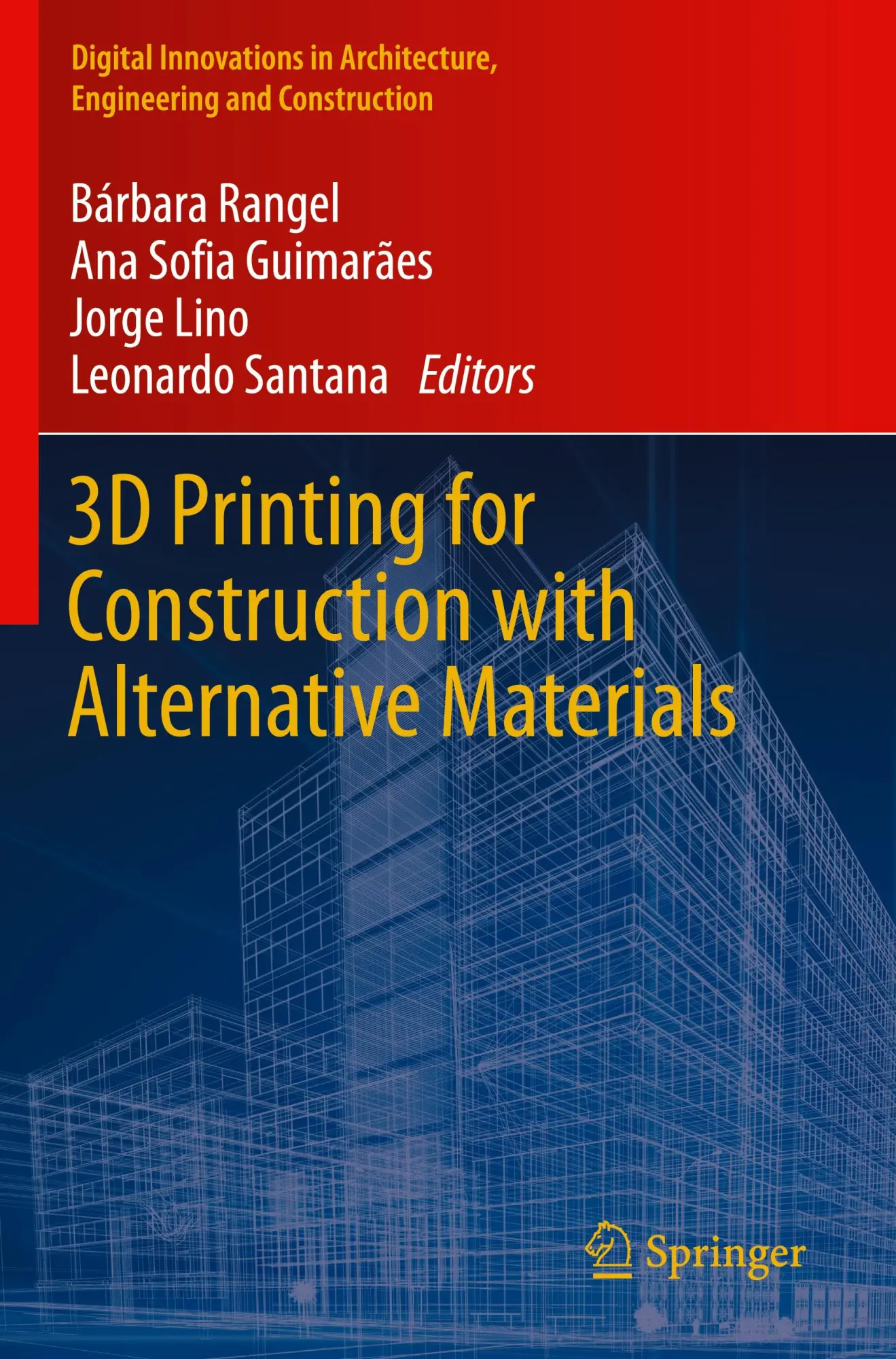 3D Printing for Construction with Alternative Materials (Digital Innovations in Architecture, Engineering and Construction)