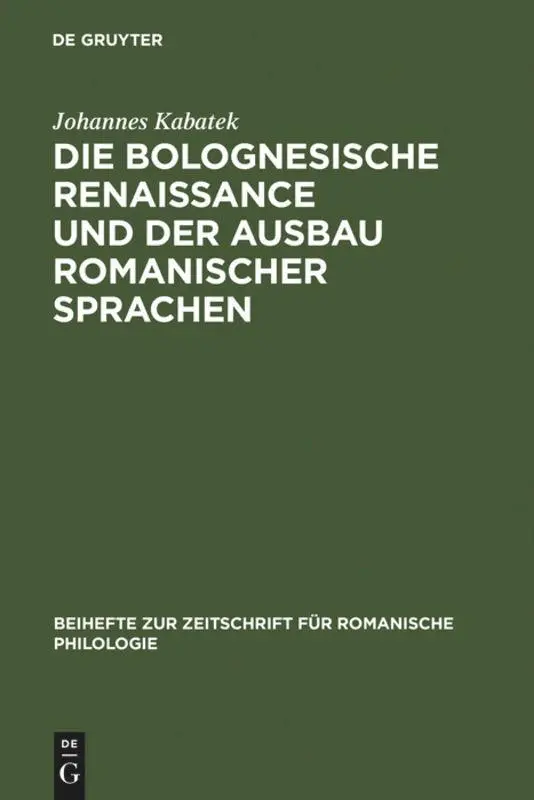 Cover: 9783484523210 | Die Bolognesische Renaissance und der Ausbau romanischer Sprachen