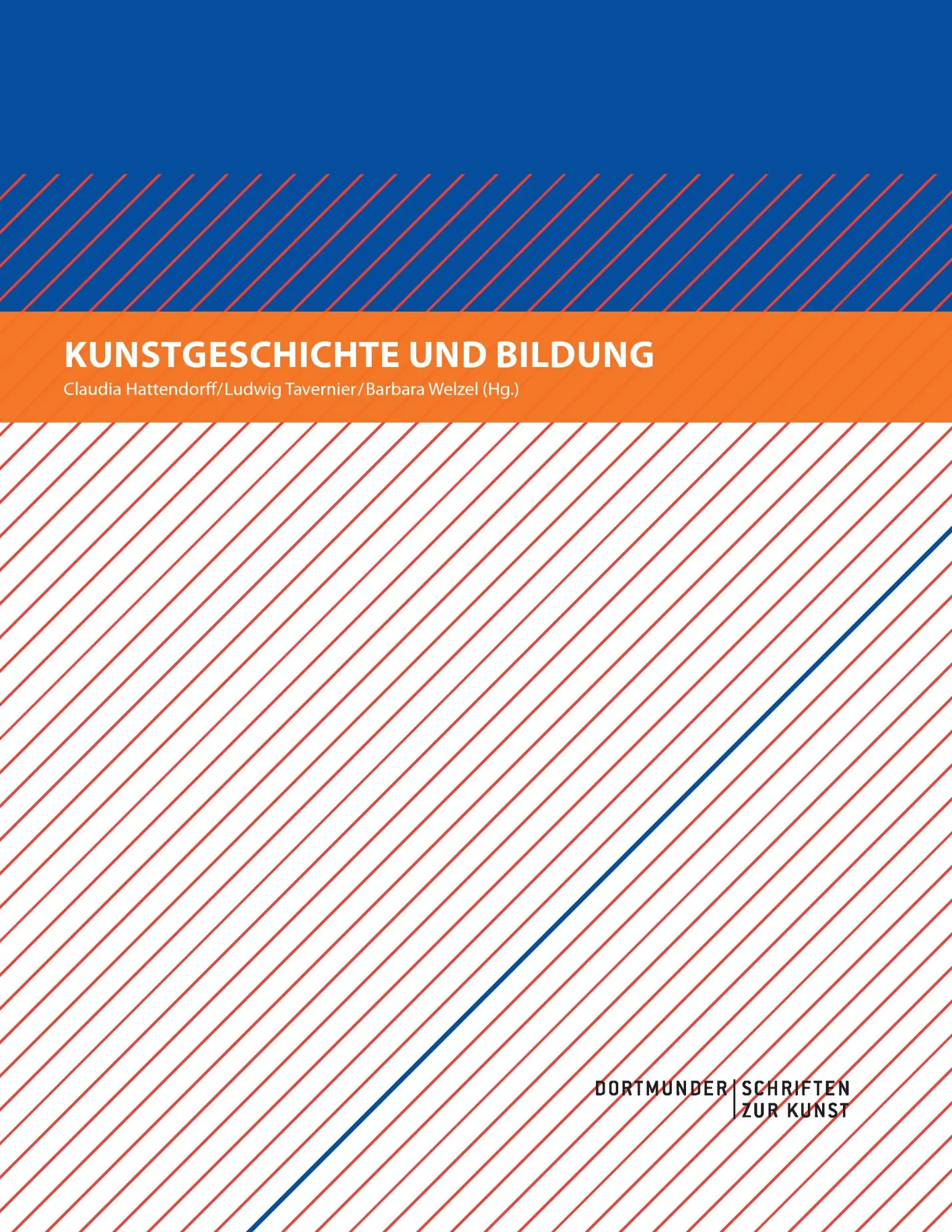 Cover: 9783848253210 | Kunstgeschichte und Bildung | Barbara Welzel (u. a.) | Taschenbuch