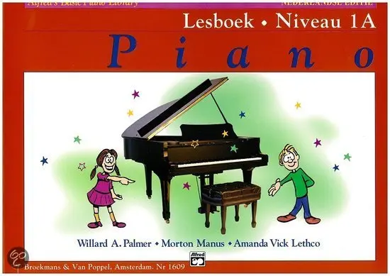 Cover: 9789082053210 | Alfred's Basic Piano Library Lesboek Niveau 1A | Willard A. Palmer