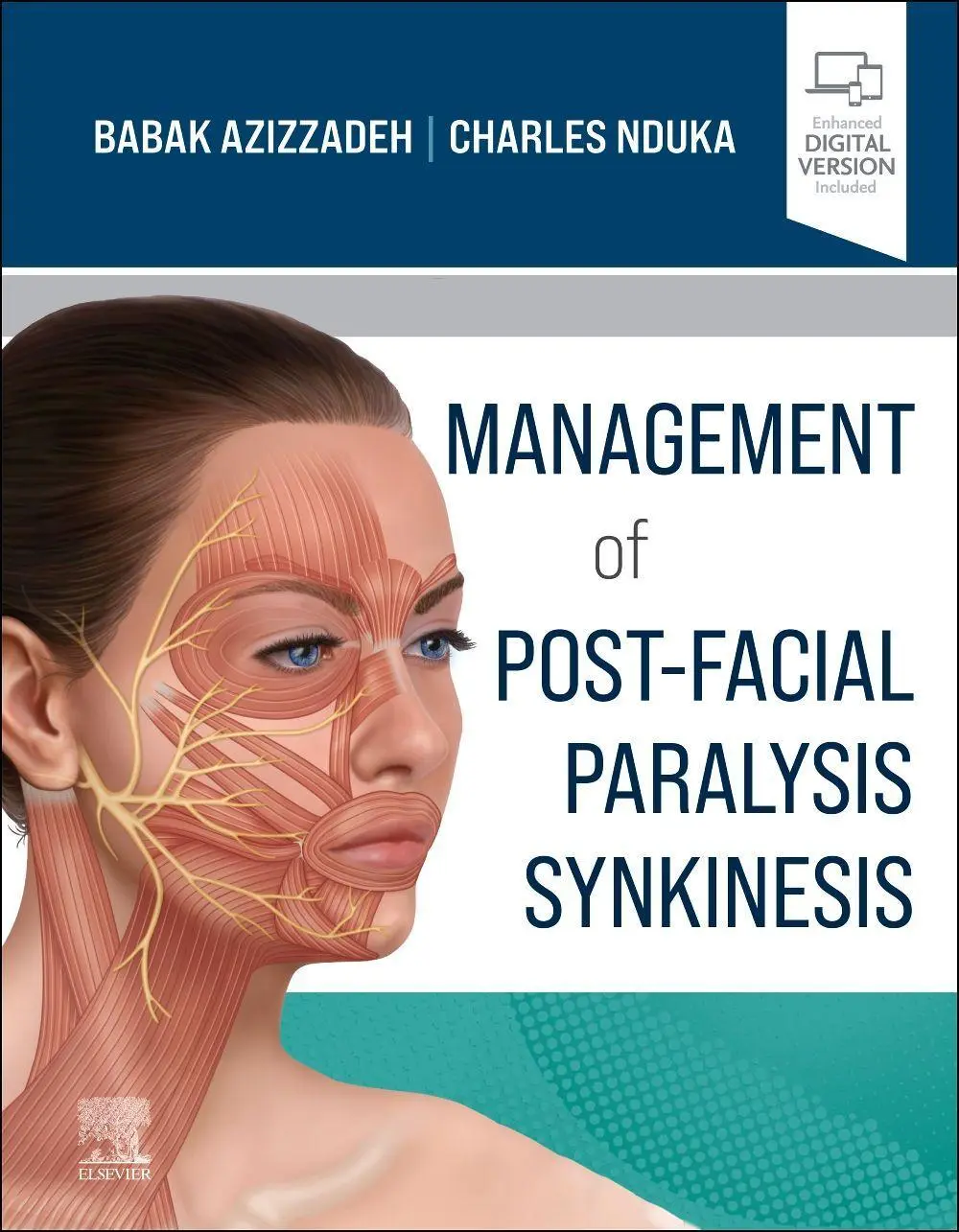 Cover: 9780323673310 | Management of Post-Facial Paralysis Synkinesis | Azizzadeh (u. a.)