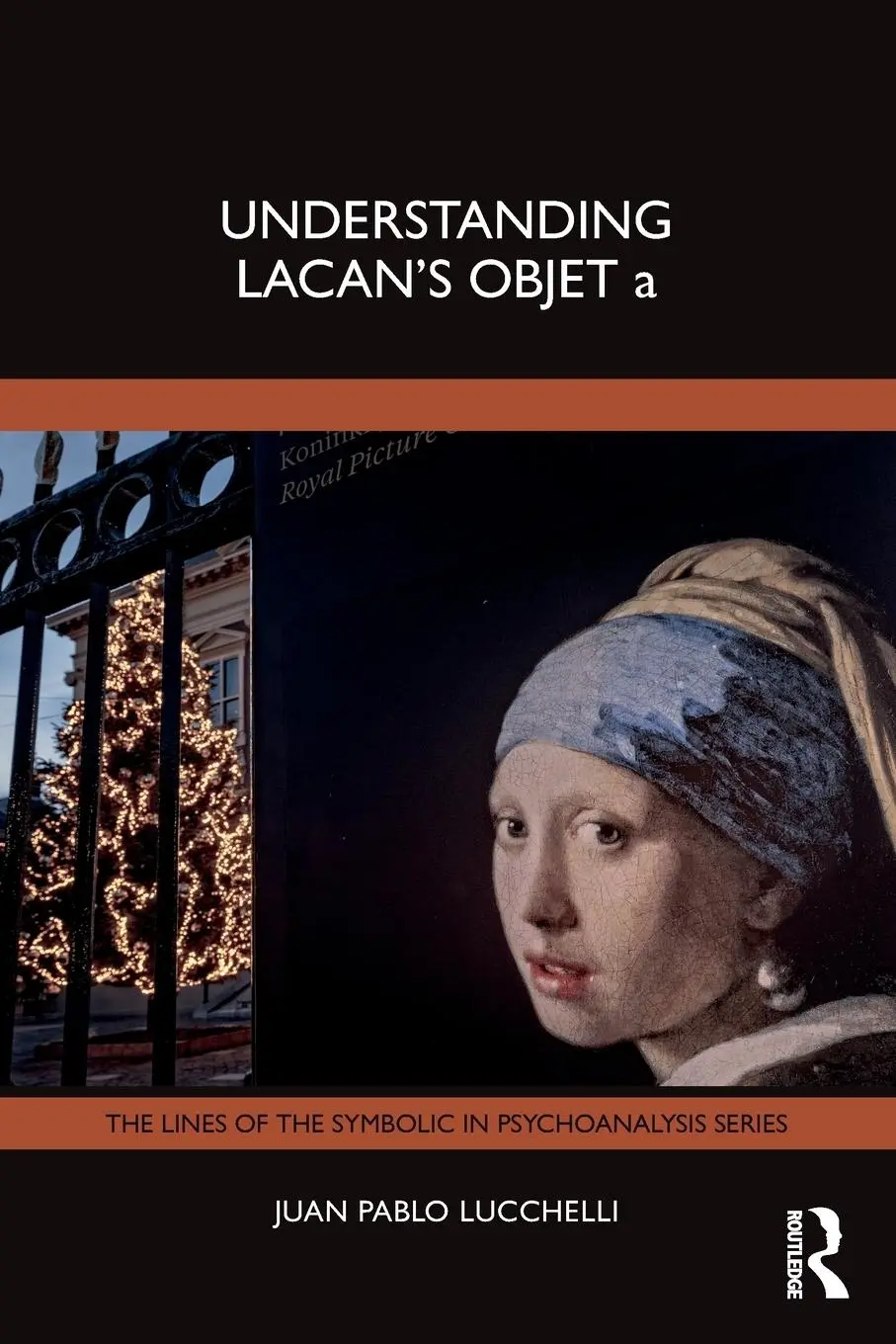 Cover: 9781041013310 | Understanding Lacan's Objet a | Juan Pablo Lucchelli | Taschenbuch