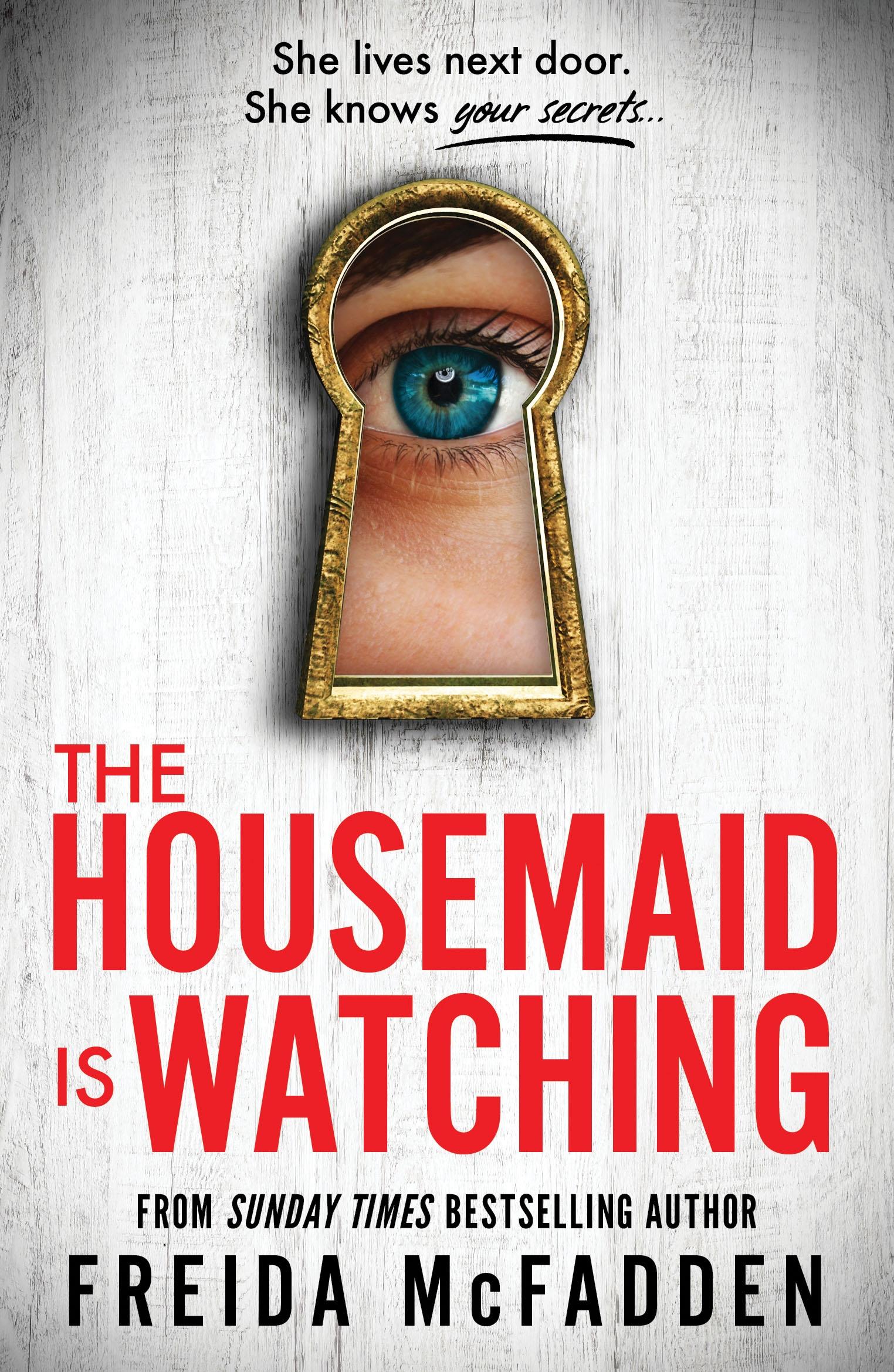 Cover: 9781464223310 | The Housemaid Is Watching | Freida McFadden | Taschenbuch | 400 S.