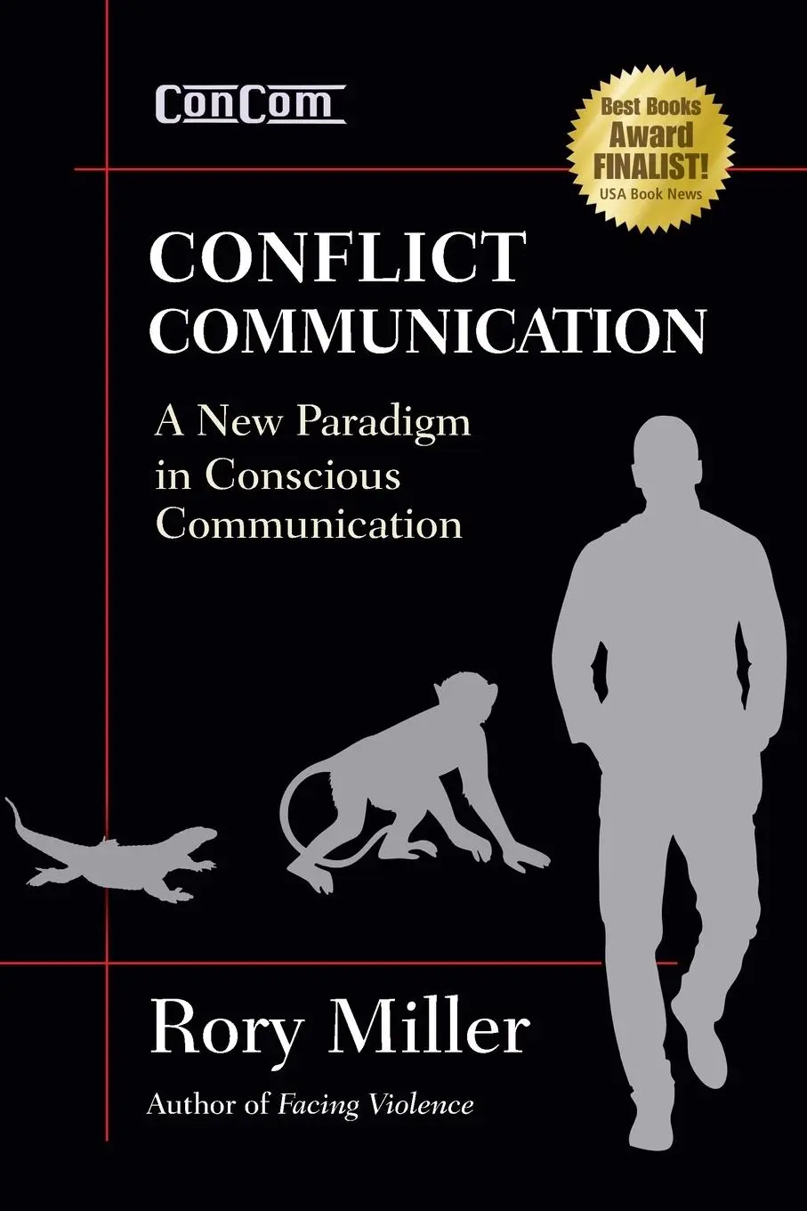 Cover: 9781594393310 | Conflict Communication | A New Paradigm in Conscious Communication