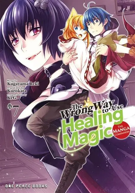 Cover: 9781642733310 | The Wrong Way to Use Healing Magic Volume 7 | The Manga Companion