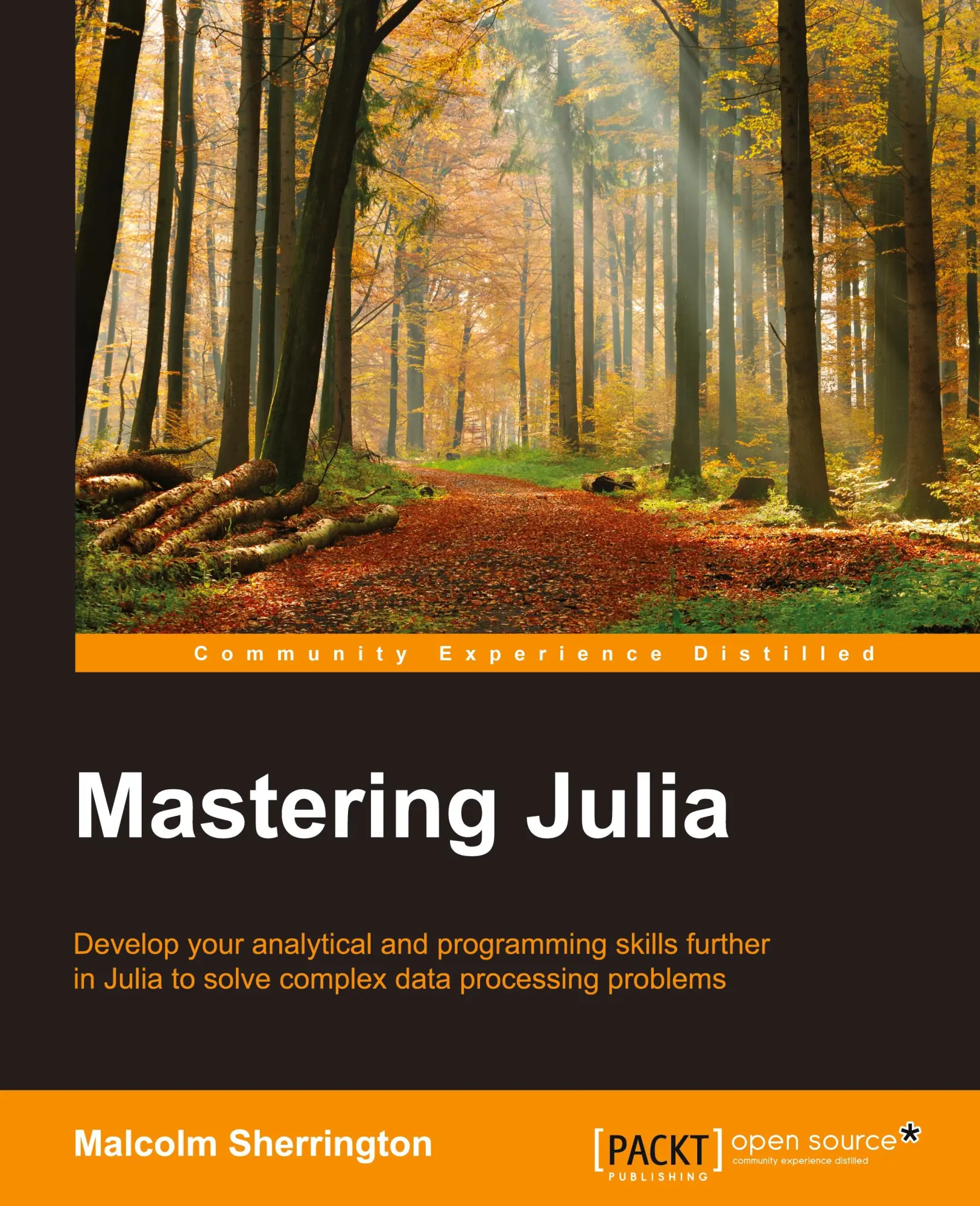 Cover: 9781783553310 | Mastering Julia | Malcolm Sherrington | Taschenbuch | Englisch | 2015