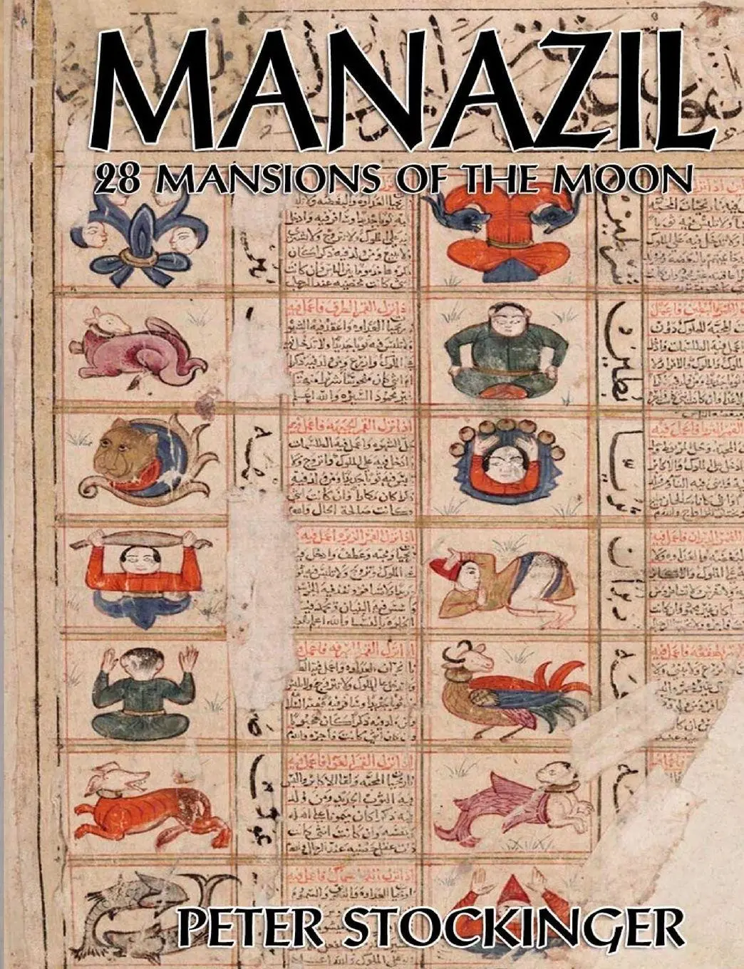 Cover: 9781914153310 | Manazil | 28 Mansions of the Moon | Peter Stockinger | Taschenbuch
