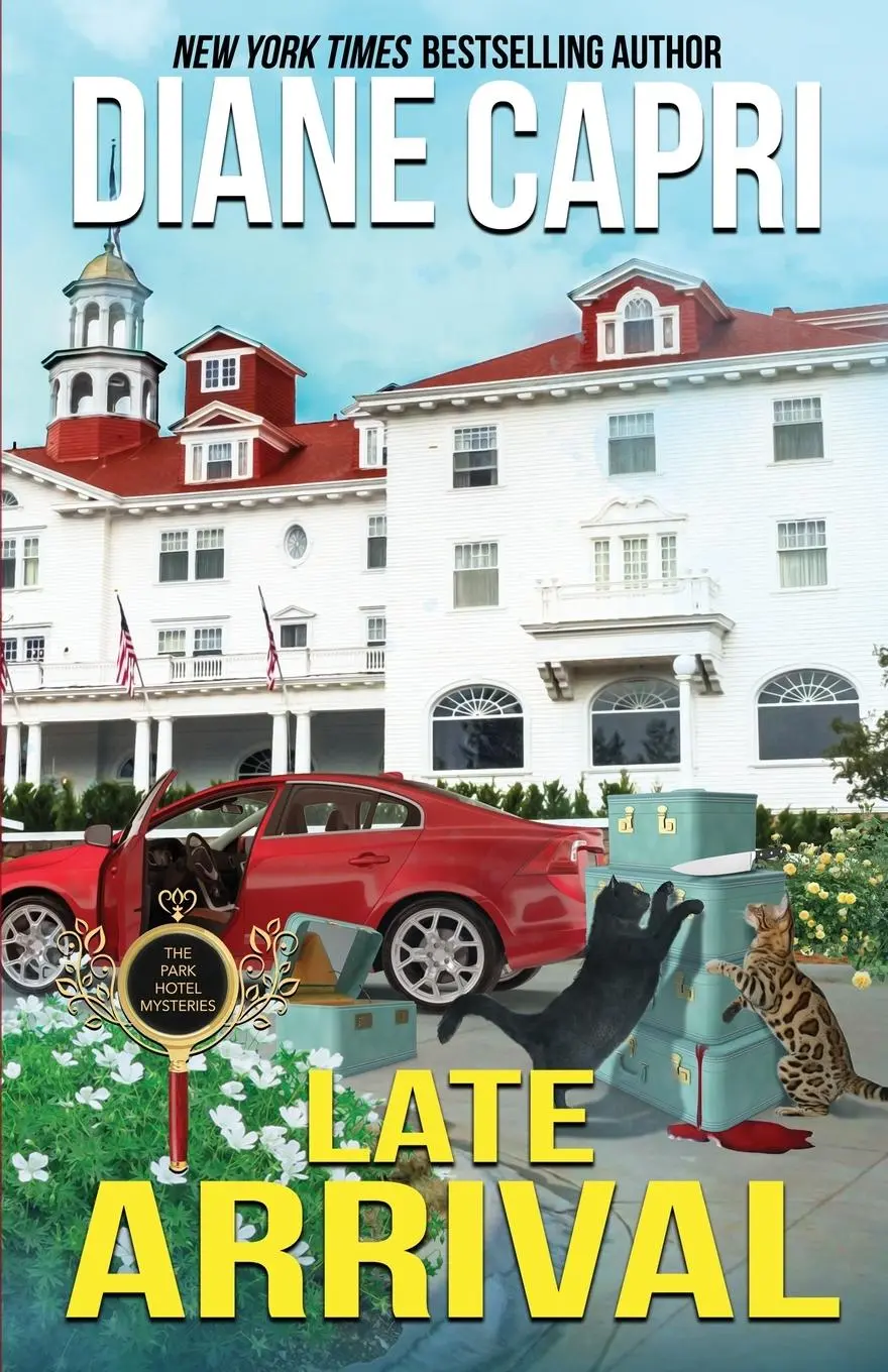 Cover: 9781942633310 | Late Arrival | A Park Hotel Mystery | Diane Capri | Taschenbuch | 2019
