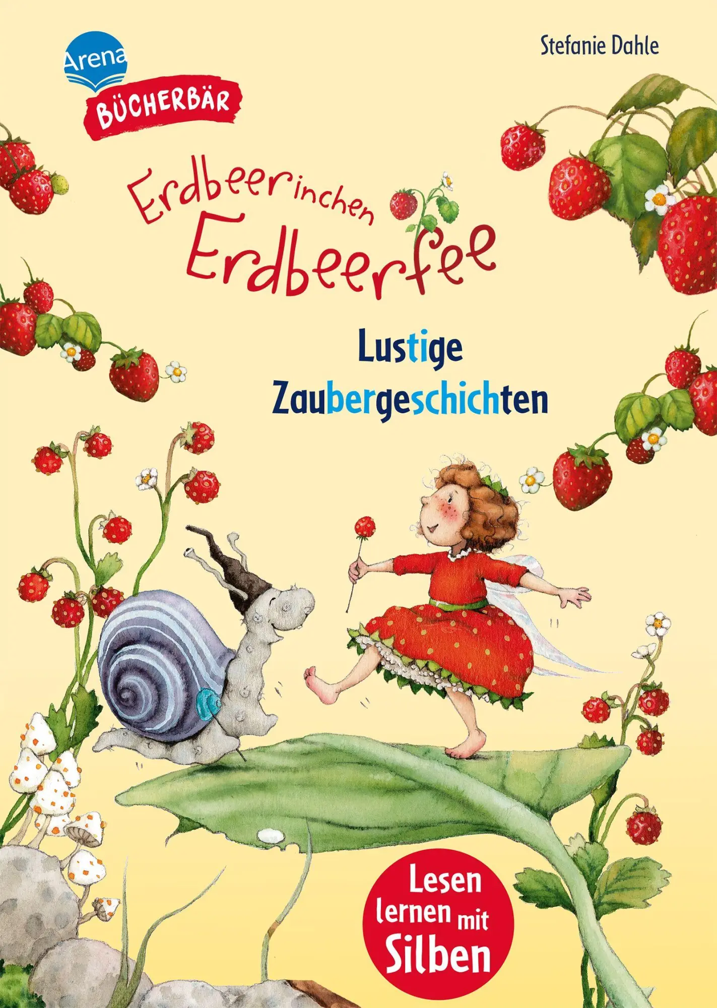 Cover: 9783401723310 | Erdbeerinchen Erdbeerfee. Lustige Zaubergeschichten | Stefanie Dahle
