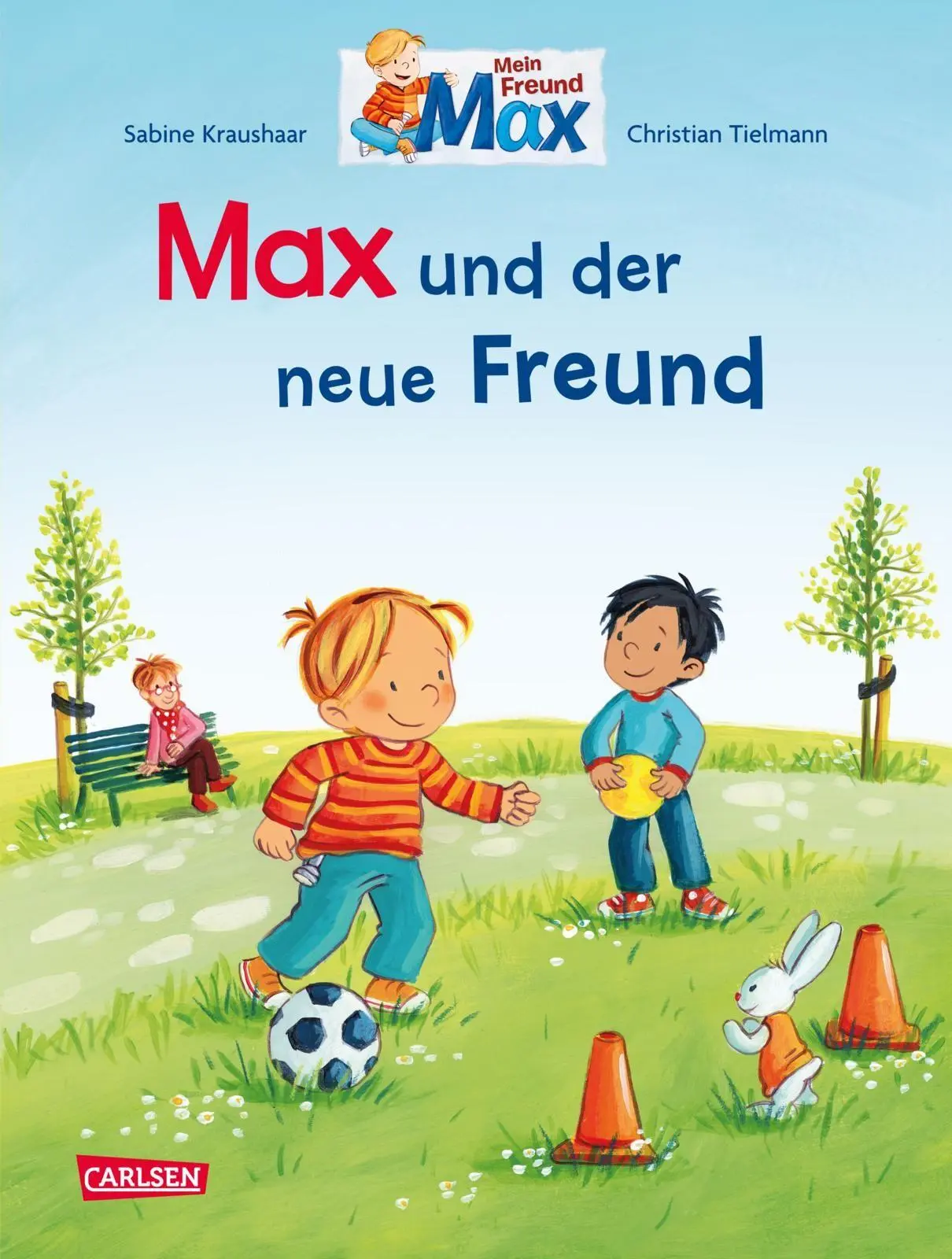 Cover: 9783551523310 | Max-Bilderbücher: Max und der neue Freund | Christian Tielmann | Buch