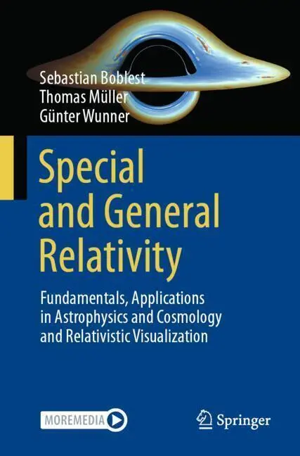 Cover: 9783662713310 | Special and General Relativity | Sebastian Boblest (u. a.) | Buch