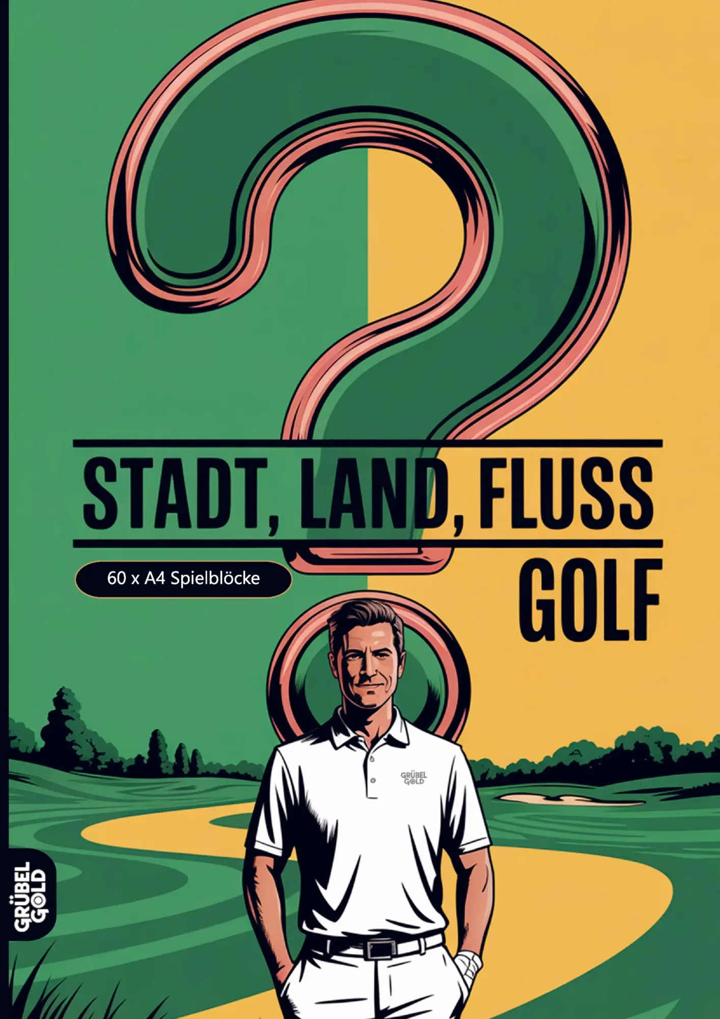 Cover: 9783693193310 | Stadt, Land, Fluss, Golf | Grübelgold Rätselhefte | Taschenbuch | 2026