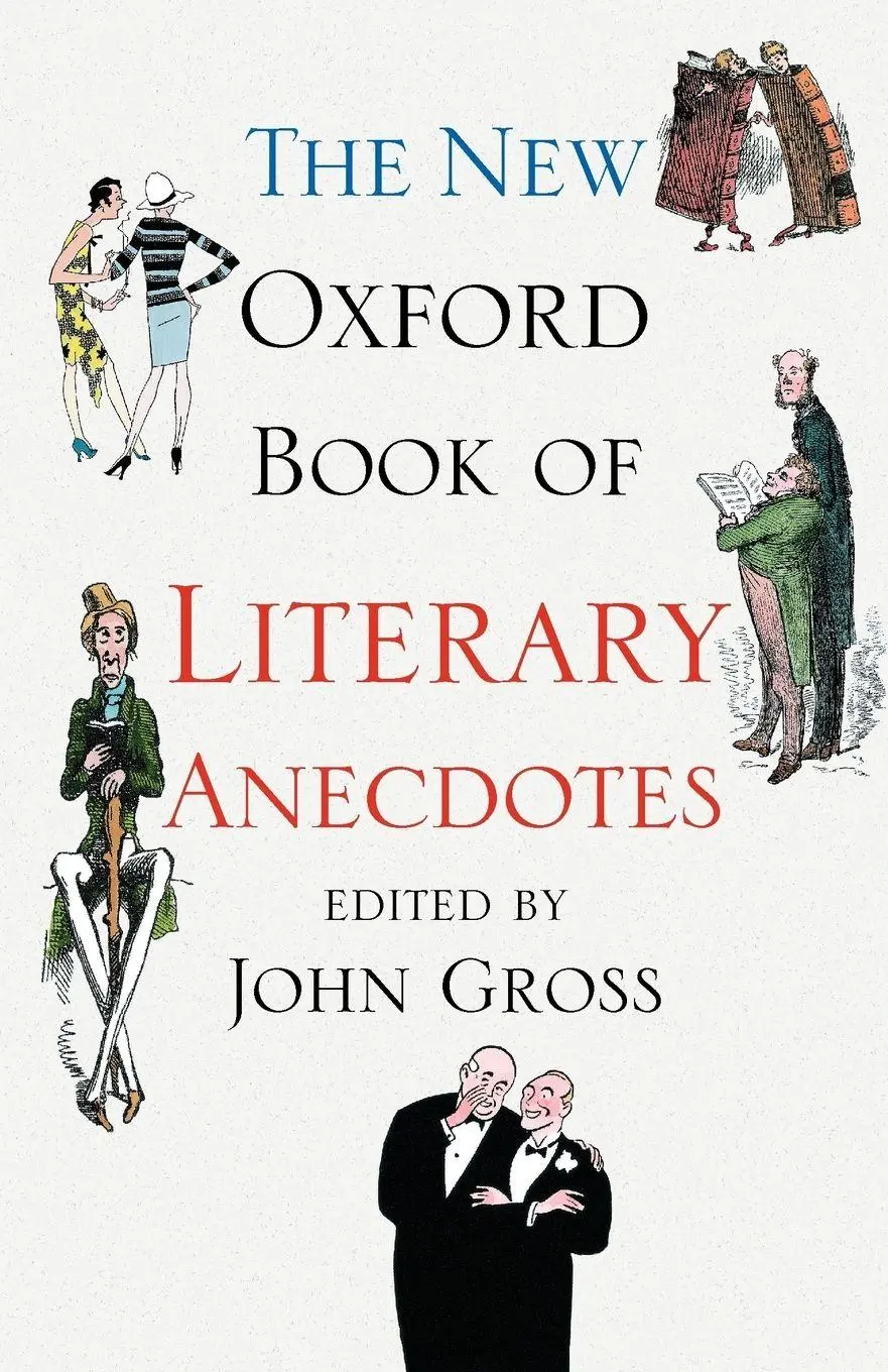 Cover: 9780199543410 | The New Oxford Book of Literary Anecdotes | John Gross | Taschenbuch