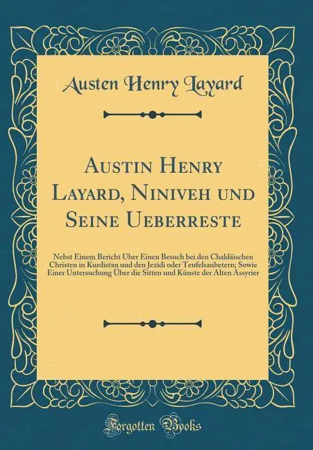 Cover: 9780364563410 | Layard, A: Austin Henry Layard, Niniveh und Seine Ueberreste | Layard