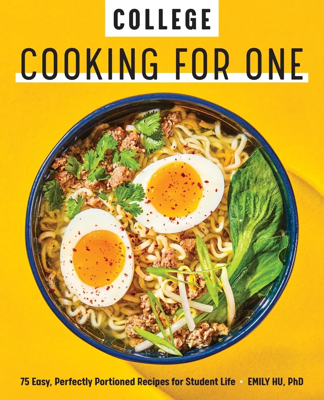 Cover: 9781647393410 | College Cooking for One | Emily Hu | Taschenbuch | Englisch | 2020