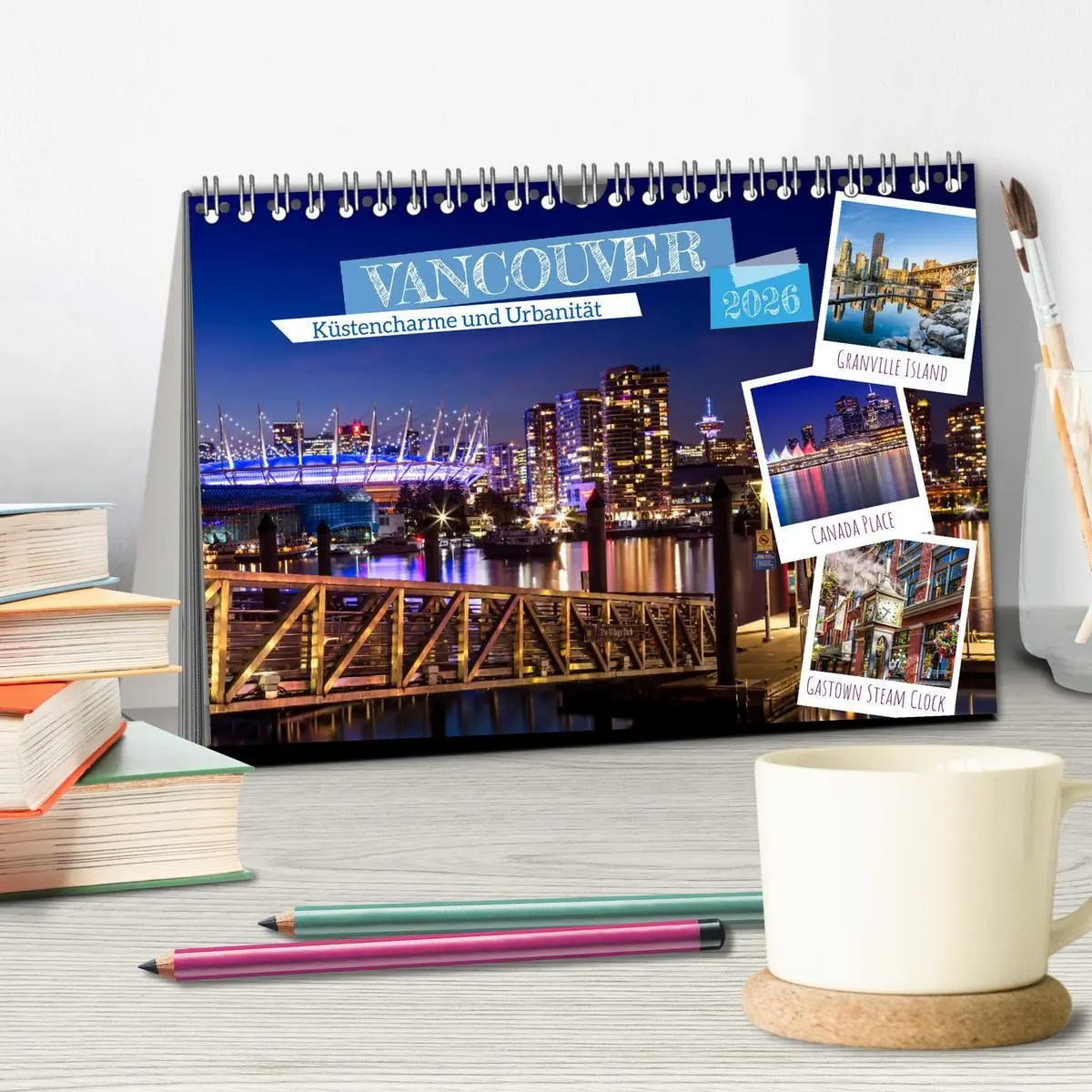Bild: 9783457323410 | VANCOUVER Küstencharme und Urbanität (Tischkalender 2026 DIN A5...
