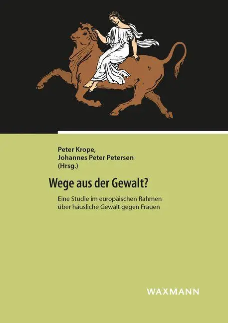 Cover: 9783830933410 | Wege aus der Gewalt? | Peter Krope | Taschenbuch | 160 S. | Deutsch