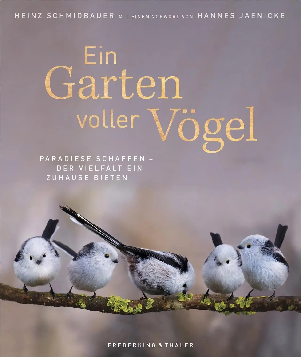 Cover: 9783954163410 | Ein Garten voller Vögel | Heinz Schmidbauer (u. a.) | Buch | 224 S.