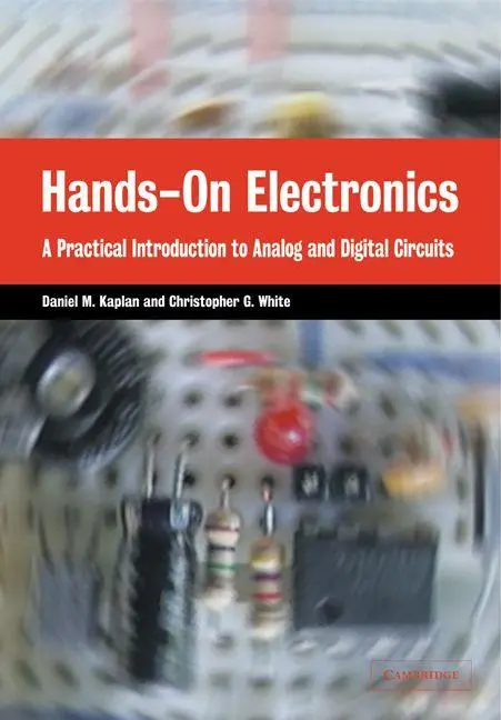 Cover: 9780521893510 | Hands-On Electronics | Daniel M. Kaplan (u. a.) | Taschenbuch | 2010