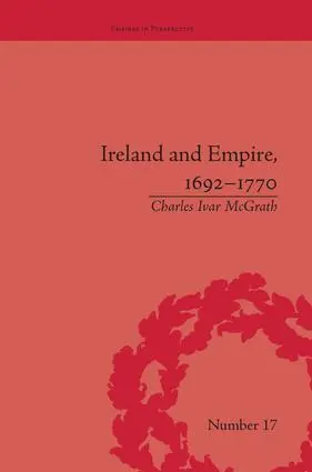 Cover: 9781138663510 | Ireland and Empire, 1692-1770 | Charles Ivar Mcgrath | Taschenbuch