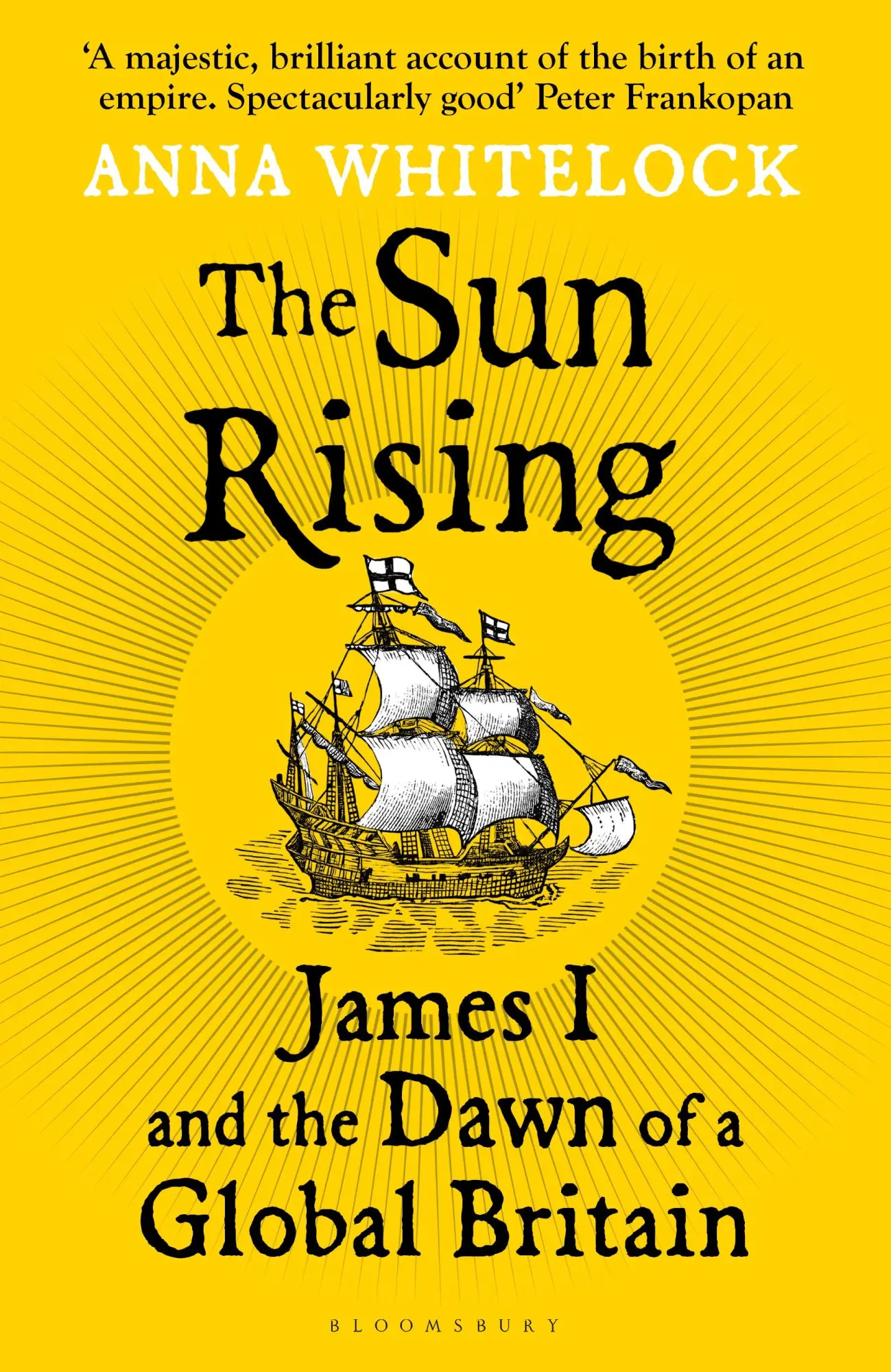 Cover: 9781408863510 | The Sun Rising | James I and the Dawn of a Global Britain | Whitelock