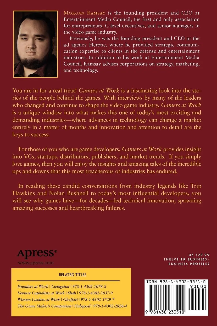 Rückseite: 9781430233510 | Gamers at Work | Stories Behind the Games People Play | Morgan Ramsay