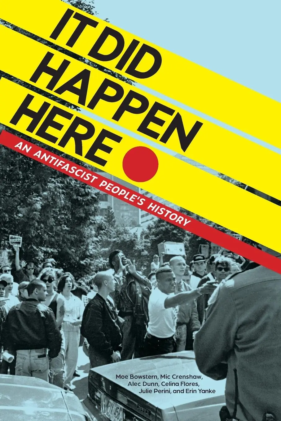 Cover: 9781629633510 | It Did Happen Here | An Antifascist People's History | Taschenbuch
