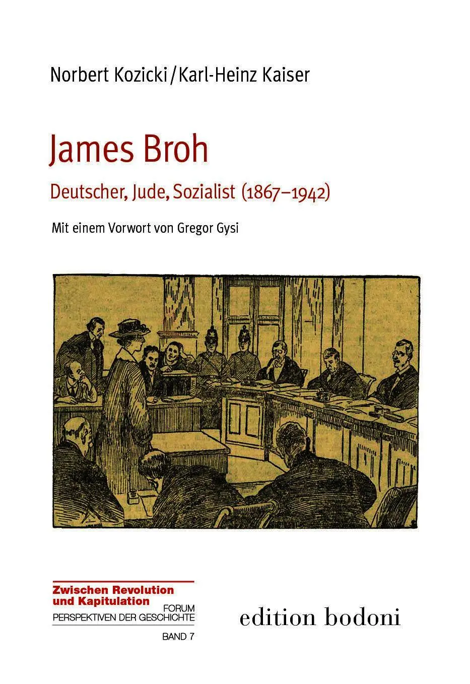 Cover: 9783947913510 | James Broh | Deutscher, Jude, Sozialist (1867-1942) | Kozicki (u. a.)