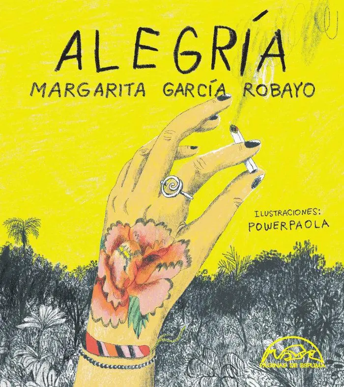 Cover: 9788483933510 | Alegría | Margarita Garcia Robayo | Taschenbuch | Spanisch | 2025