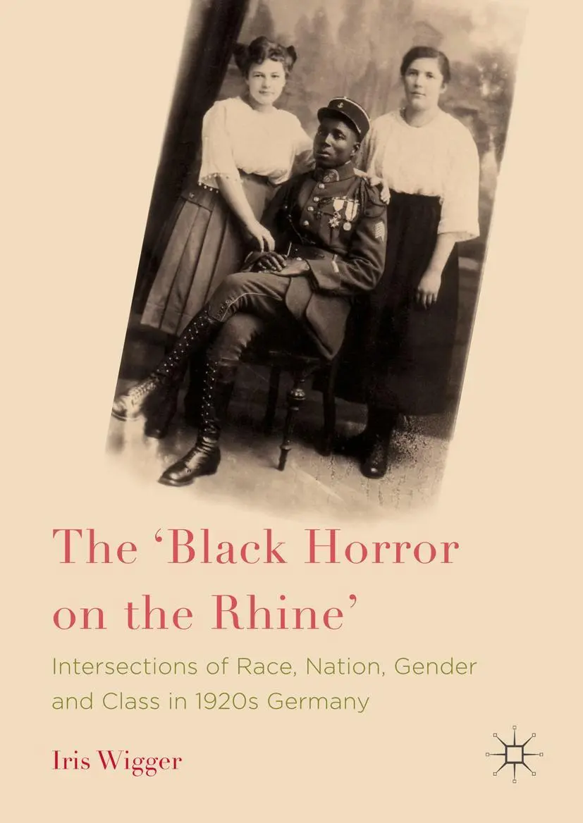 Cover: 9780230343610 | The 'Black Horror on the Rhine' | Iris Wigger | Buch | xvi | Englisch