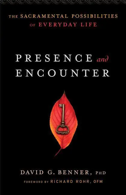 Cover: 9781587433610 | Presence and Encounter | David G Benner | Taschenbuch | Englisch