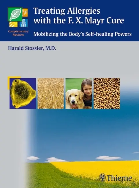 Cover: 9783131353610 | Treating Allergies with the F. X. Mayr Cure | Harald Stossier | Buch