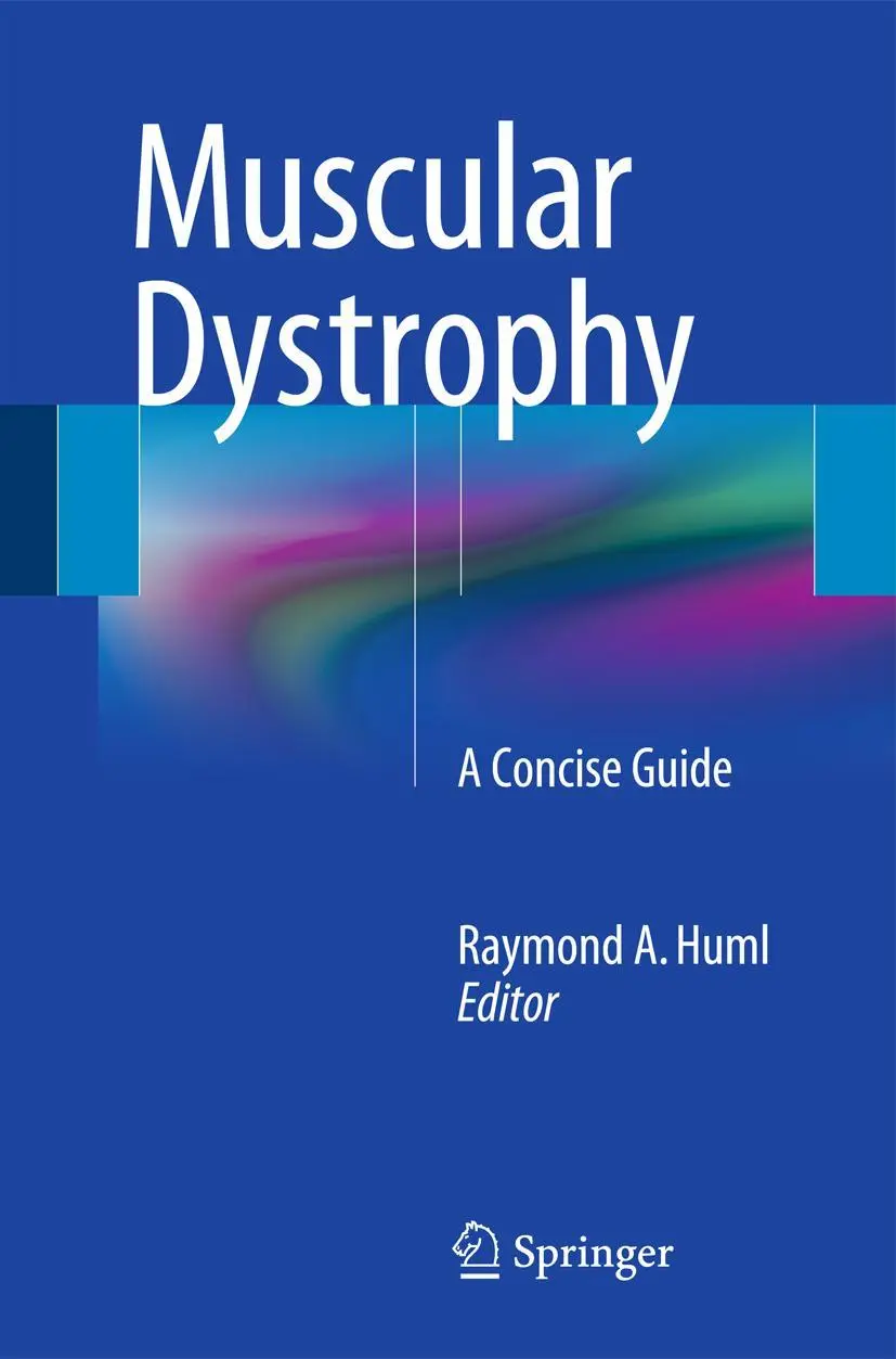 Cover: 9783319173610 | Muscular Dystrophy | A Concise Guide | Raymond A. Huml | Taschenbuch