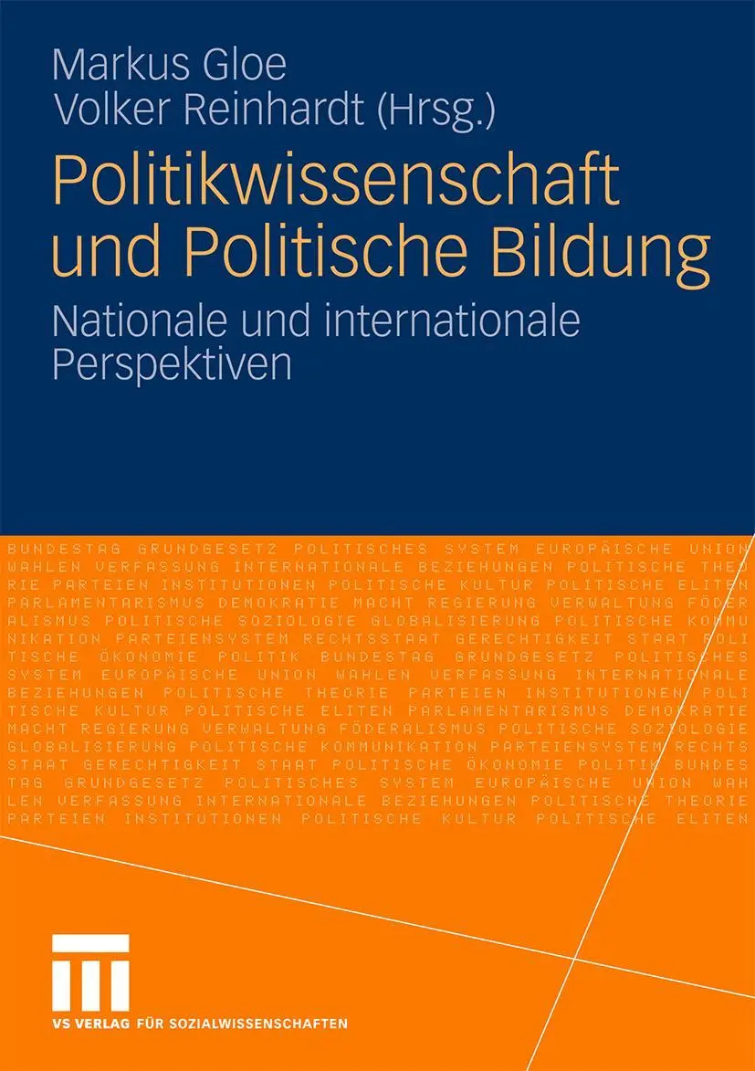 Cover: 9783531173610 | Politikwissenschaft und Politische Bildung | Markus Gloe (u. a.)