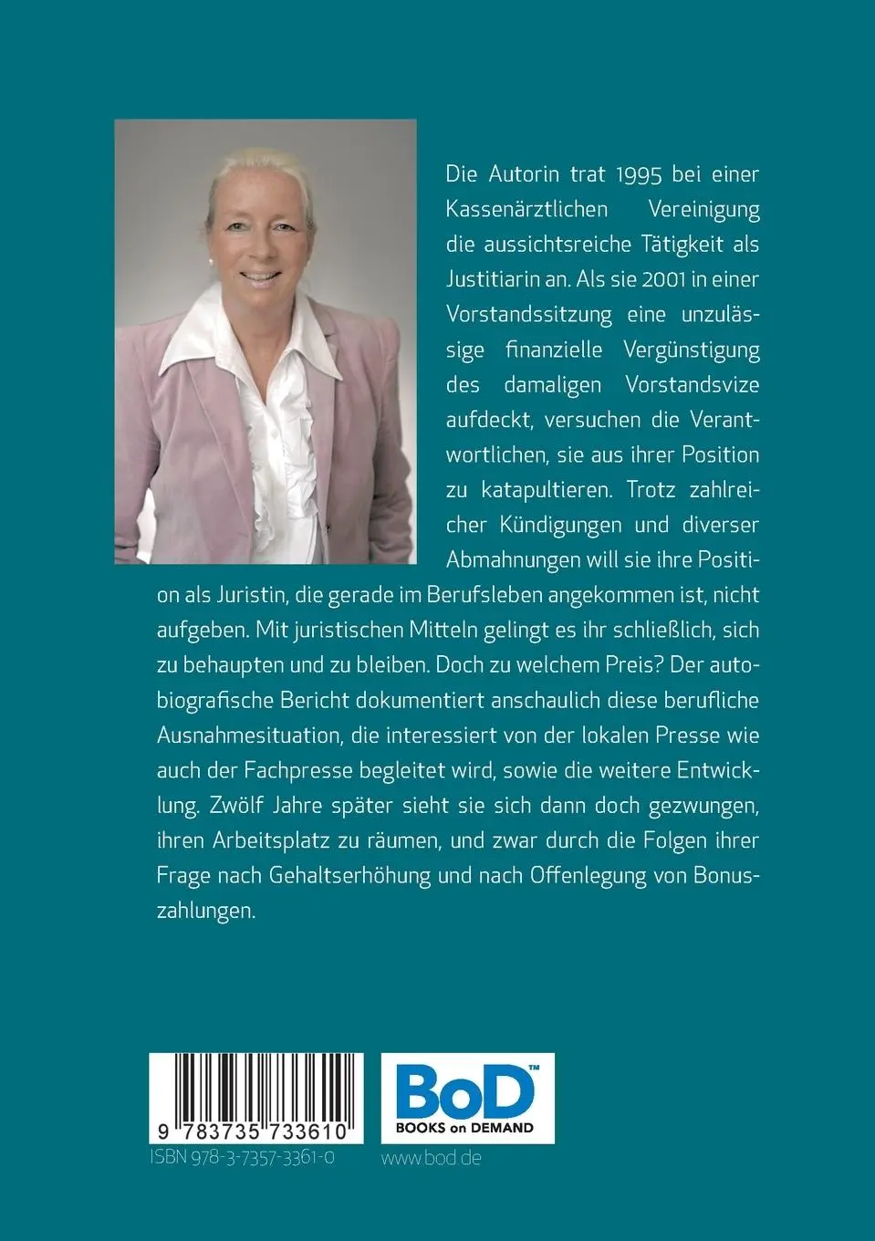 Rückseite: 9783735733610 | Eine Frage der Selbstachtung | Meine Zeit als KV-Justitiarin | Schulz