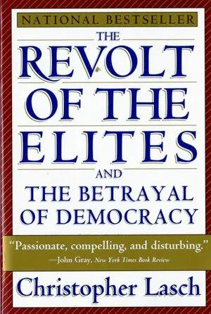 Cover: 9780393313710 | The Revolt of the Elites and the Betrayal of Democracy | Lasch | Buch