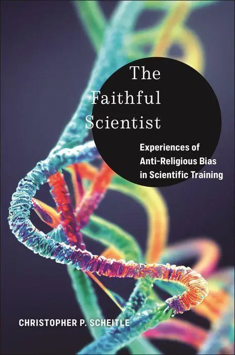 Cover: 9781479823710 | The Faithful Scientist | Christopher P Scheitle | Buch | Englisch