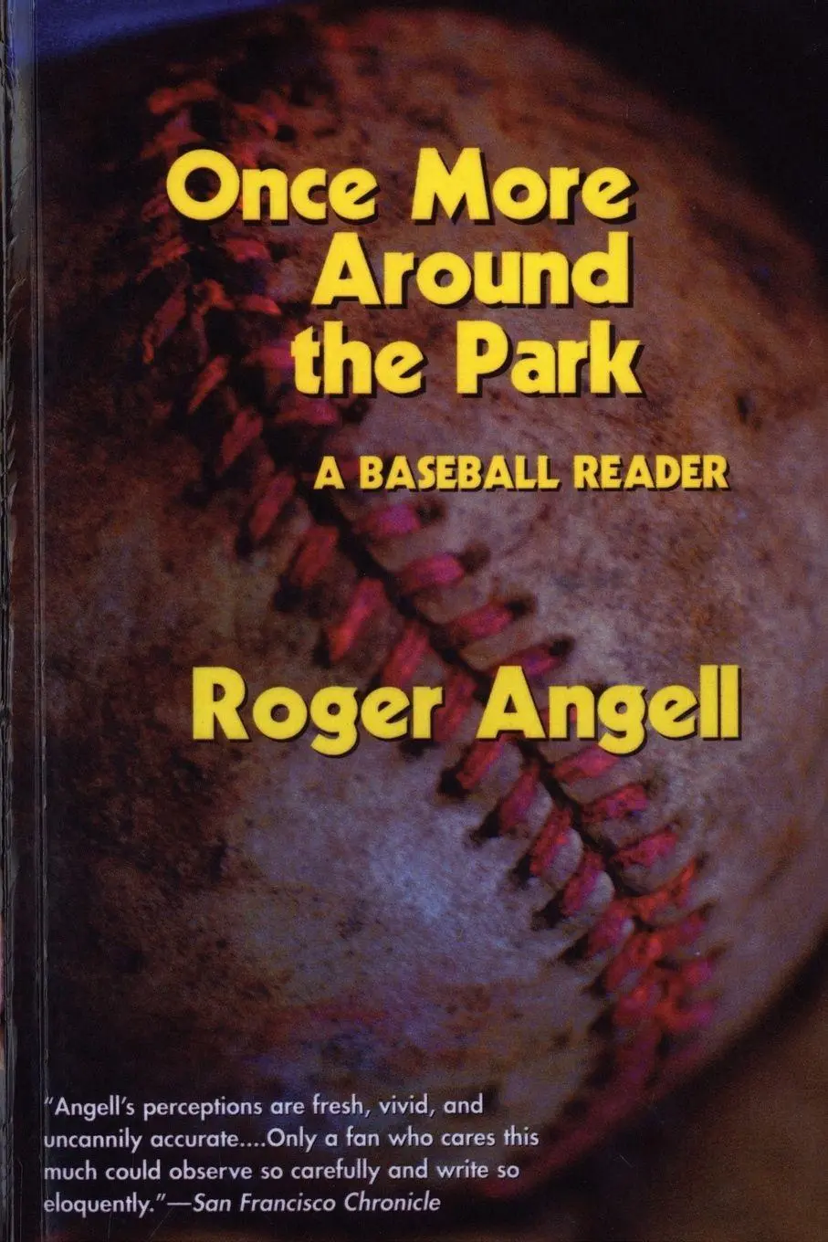 Cover: 9781566633710 | Once More Around the Park | A Baseball Reader | Roger Angell | Buch