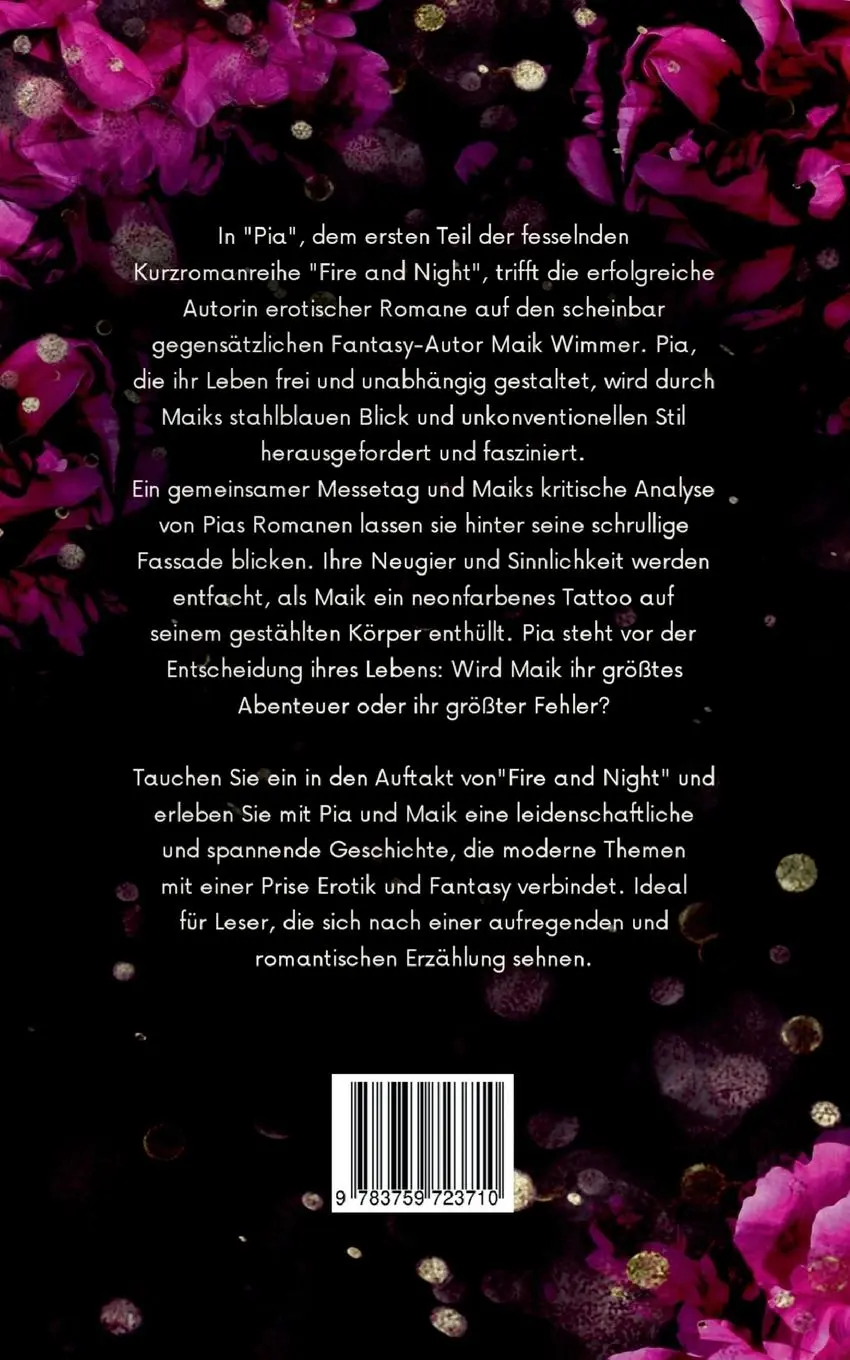 Rückseite: 9783759723710 | Fire and Night | Pia | Zoe Violett | Taschenbuch | Fire and Nigth