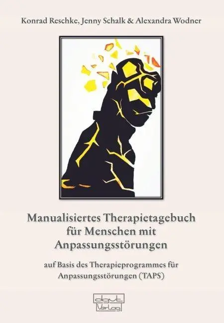 Cover: 9783871593710 | Manualisiertes Therapietagebuch für Menschen mit Anpassungsstörungen