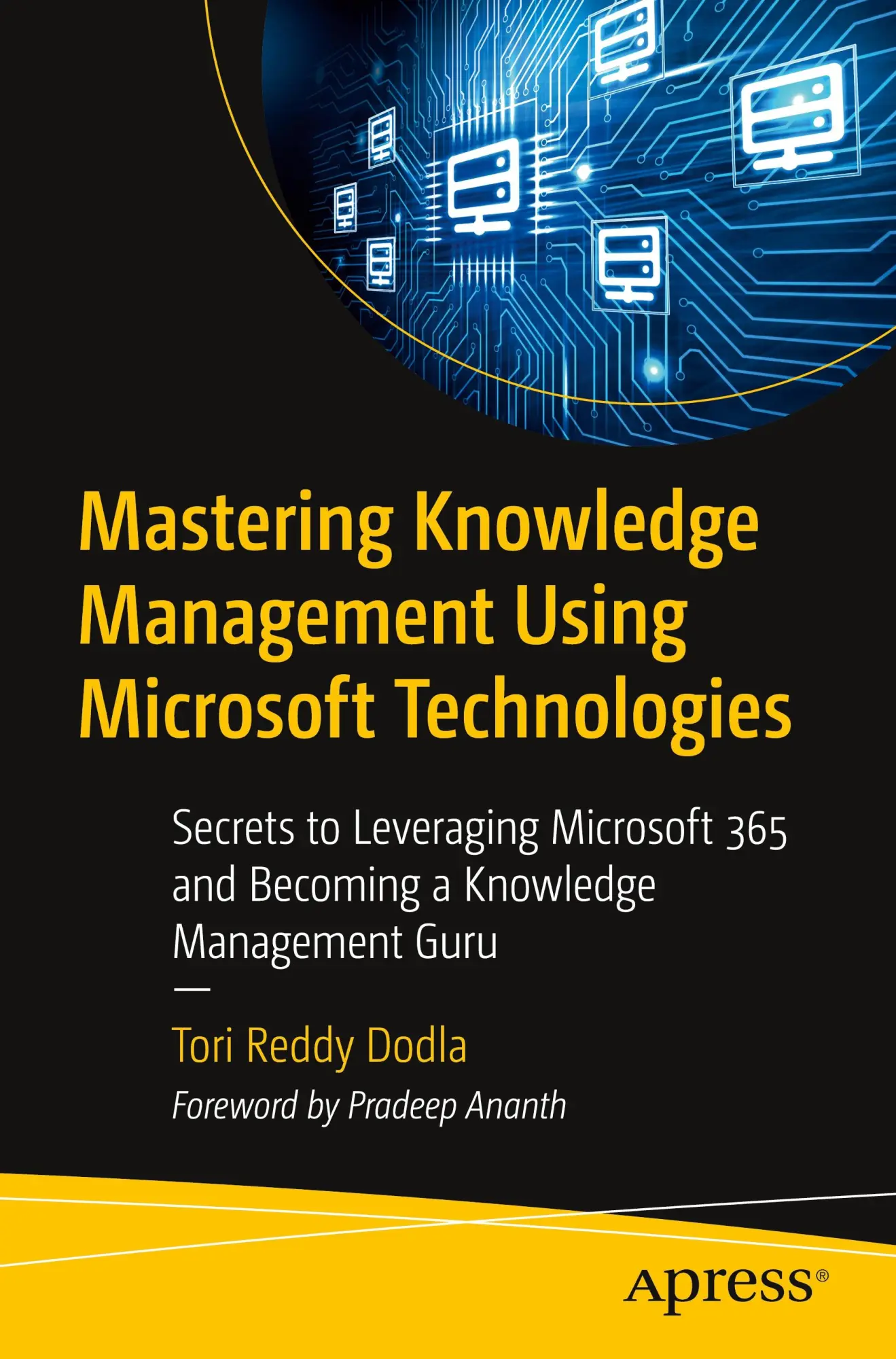 Cover: 9798868803710 | Mastering Knowledge Management Using Microsoft Technologies | Dodla