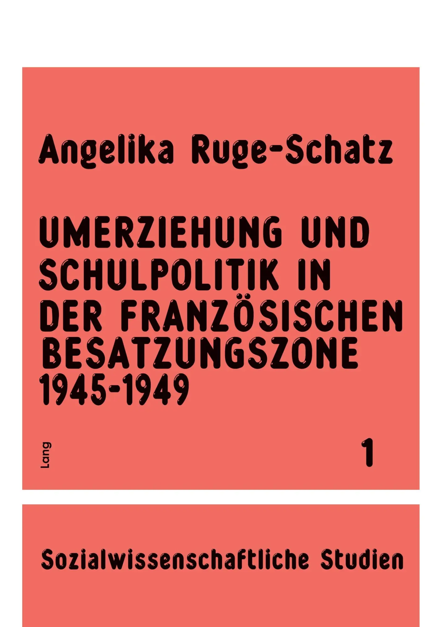 Cover: 9783261023810 | Umerziehung und Schulpolitik in der französischen Besatzungszone...