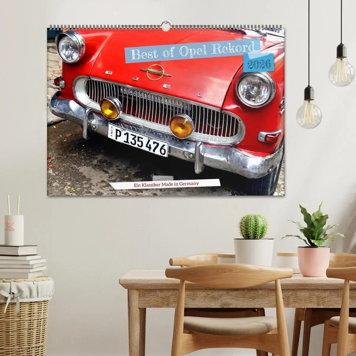 Bild: 9783457523810 | Best of Opel Rekord - Ein Klassiker Made in Germany (Wandkalender...