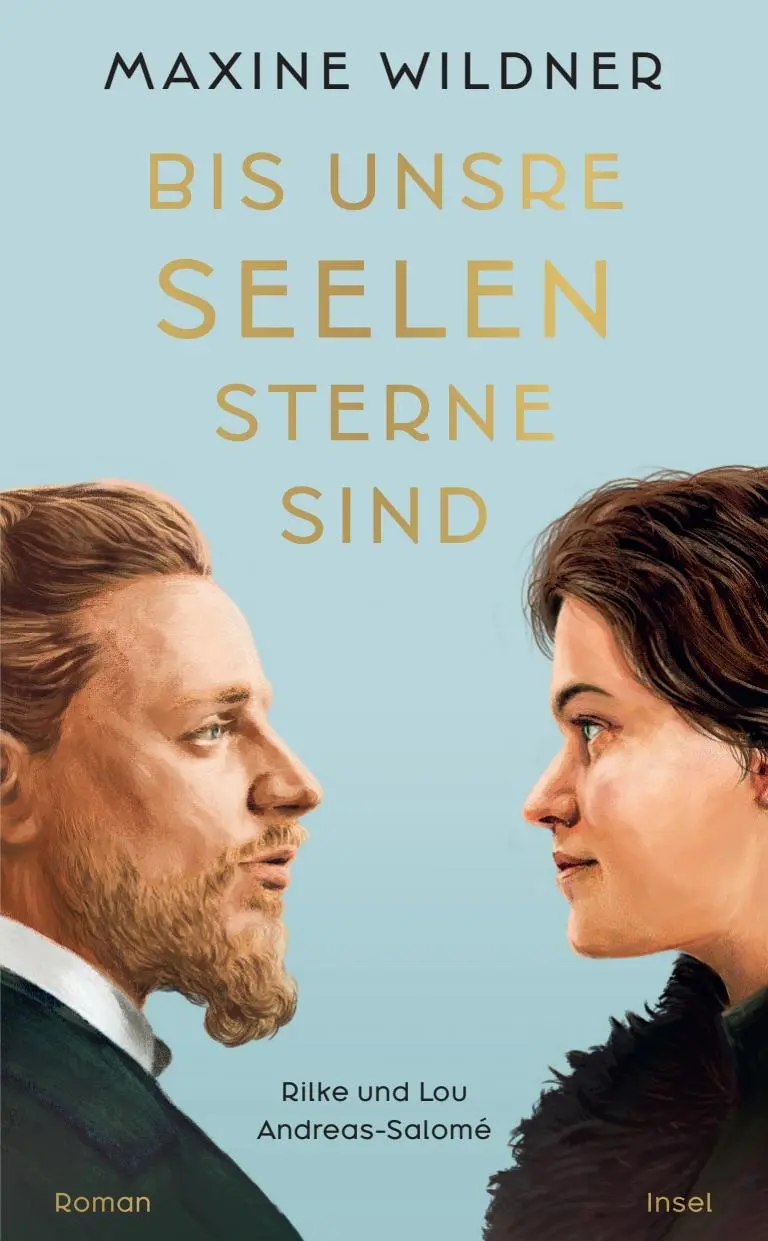 Cover: 9783458683810 | Bis unsre Seelen Sterne sind. Rilke und Lou Andreas-Salomé | Wildner